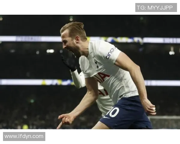 英超赛场凯恩再创佳绩破门如潮助球队争冠之路更加顺畅